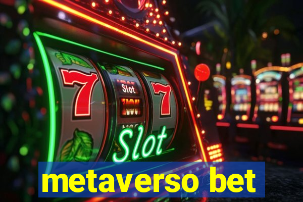 metaverso bet